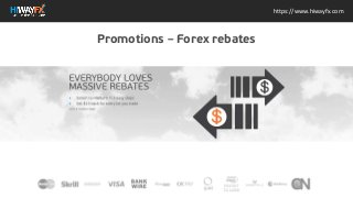 https://www.hiwayfx.com
Everybody loves massive rebates switch to HiWyFX in 3 easy steps Get $15 back for every lot you trade
Promotions C Forex rebates
 