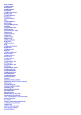 Akiza Danışmanlık
hızlı öğrenme ders
Akiza Konferans
hızlı öğrenme dersi
Akiza Seminer
hızlı öğrenme dersi fiyatı
Akiza Yayıncılık
hızlı öğrenme dersleri
Akiza Games
hızlı öğrenme eğitim
Akiza
hızlı öğrenme eğitimi
Akiza Akademi
hızlı öğrenme eğitimi fiyatı
Akiza Eğitim
hızlı öğrenme eğitimleri
Akiza Danışmanlık
hızlı öğrenme görsel eğitim
Akiza Konferans
hızlı öğrenme hocası
Akiza Seminer
hızlı öğrenme kurs
Akiza Yayıncılık
hızlı öğrenme kursları
Akiza Games
hızlı öğrenme kursu
Akiza
hızlı öğrenme kursu fiyatı
Akiza Akademi
hızlı öğrenme nedir
Akiza Eğitim
hızlı öğrenme öğretmeni
Akiza Danışmanlık
hızlı öğrenme örneği
Akiza Konferans
hızlı öğrenme örnek
Akiza Seminer
hızlı öğrenme özel ders
Akiza Yayıncılık
hızlı öğrenme özel dersi
Akiza Games
hızlı öğrenme özel dersleri
hızlı öğrenme seminer
hızlı öğrenme semineri
hızlı öğrenme teknikleri
hızlı öğrenme video
hızlı öğrenme videoları
hızlı öğrenme videosu
hızlıokuma
batman üniversitesi anlatımları
istanbul kemerburgaz üniversitesi anlatımları
lamp anlatımları
kamu ihale anlatımları
sosyal hizmet erkek anlatımları
makine anlatımları
ekonomi ve finans anlatımları
asp.net anlatımları
filipince anlatımları
makine mühendisliği anlatımları
makina mühendisliği anlatımları
satışta ikna yöntemleri ve psikoloji anlatımları
iç mimarlık anlatımları
les anlatımları
makine ve imalat mühendisliği anlatımları
sıcaklık kalibrasyon  anlatımları
jive anlatımları
bozok üniversitesi anlatımları
bordro yönetimi anlatımları
gürcü dili anlatımları
 