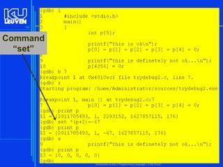 84

Command
“set”

Introduction to the C Programming Language ( V De Florio)

 