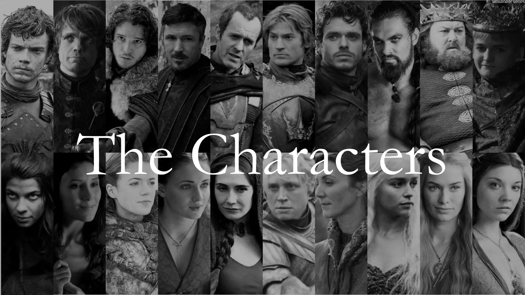 The Characters
 