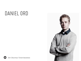 DANIEL ORD
 