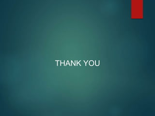THANK YOU
 