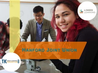 HANFORD JOINT UNION
 