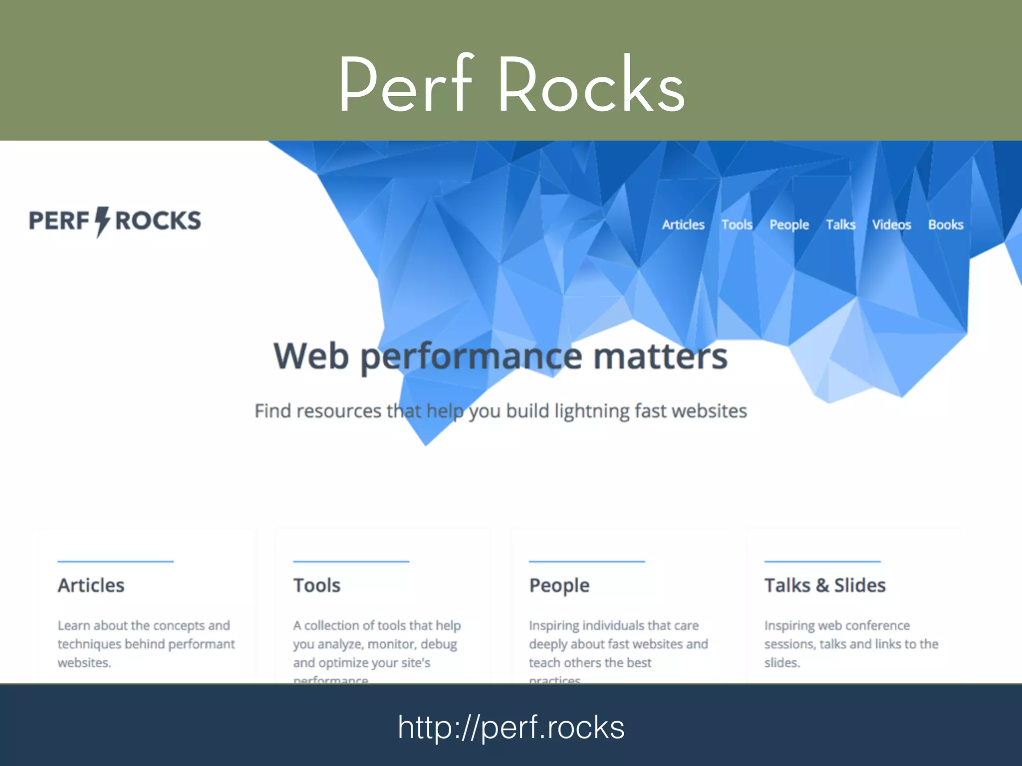 Perf Rocks
http://perf.rocks
 