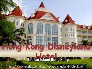 http://www.hotel2k.com/hong-kong-disneyland-hotel.html
 