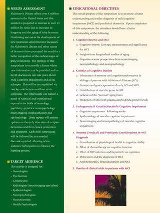 NEEDS ASSESSMENT
Alzheimer’s Disease affects over 4 million
persons in the United States and this
number is projected to i...