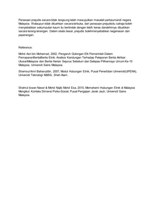 Prejudis dan kaitannya dengan masalah perhubungan kaum