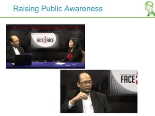 Raising Public Awareness
 