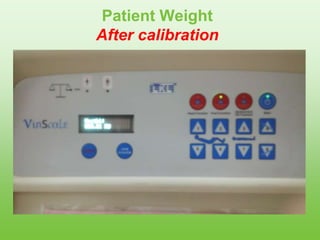 Patient Weight
After calibration
 