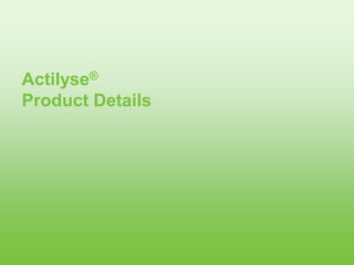 Actilyse®
Product Details
 