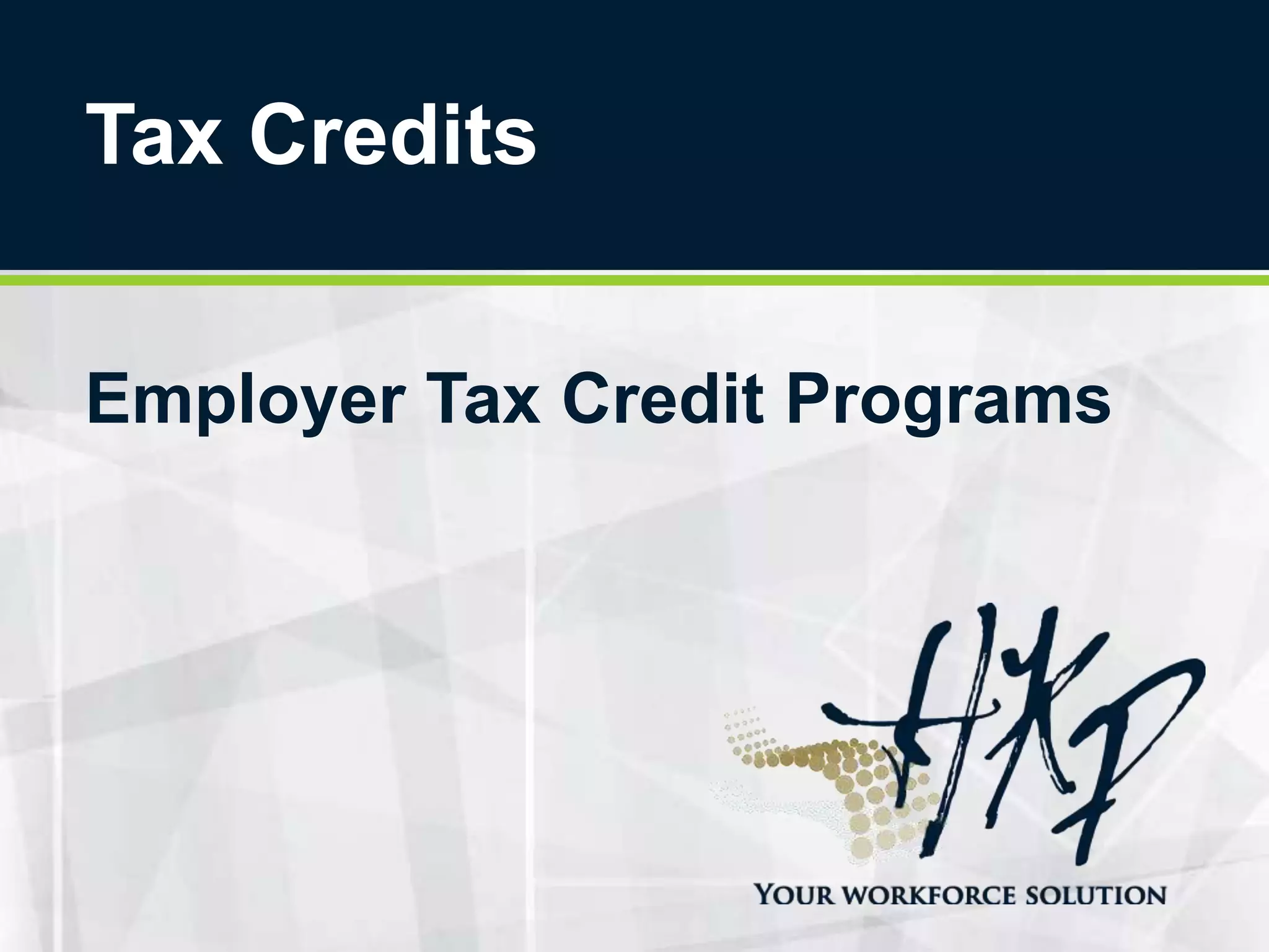 Employer Tax Credit Programs | PPT