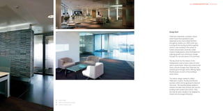 HKR : INTERIOR ARCHITECTURE                                                                             HKR : INTERIOR ARCHITECTURE – WORKPLACE




                              01   02

                                   03                                    Design Brief

                                                                         Hibernian undertook a property review
                                                                         which found that operations were
                                                                         dispersed across many dated facilities
                                                                         throughout Dublin city. HKR’s brief was
                                                                         to bring all the existing facilities together
                                                                         within a new building in the centre of
                                                                         Dublin and provide a centrally visible
                                                                         modern headquarters which facilitated the
                                                                         ongoing growth and continuous change
                                                                         through the use and layout of its premises.

                                                                         The key driver for the interior of the
                                                                         headquarters was to have a place of work
                                                                         which would foster, reflect and enhance the
                                                                         many cultural changes that Hibernian has
                                                                         recently gone through whilst offering highly
                                                                         flexible space on each of the building’s
                                                                         seven floors.

                                                                         The interior design needed to reflect
                                                                         Hibernian’s modern, flexible and efficient
                                                                         business whilst still recognising its historical
                                                                         Irish roots. The overall building needed to
                                                                         enhance the daily lives of those who use the
                                                                         building, both workers and visitors. Also,
                                                                         the internal space needed to be designed to
                                                                         reward and encourage interaction.


                                   01	 Interior detail
                                   02	 Staff and client breakout areas
                                   03	 Informal meeting space
 