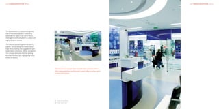 HKR : INTERIOR ARCHITECTURE – RETAIL                                                                               HKR : INTERIOR ARCHITECTURE – RETAIL

                                                                                                              02




The environment is created through the                                                                   01
use of translucent graphic sheets that
penetrate the space from which the O2
message is communicated in a unique and
highly dynamic fashion.

The colours used throughout are the O2
palette, incorporating the master brand
blue while allowing new suggestions with
experiments in browns, coffees and greens.
The concept demands that the lighting
be ambient whilst also highlighting focus
where necessary.




                                             This	innovative	concept	store	provides	the	customer	with	a	
                                             total	communication	solution	and	a	great	place	to	shop,	work,	
                                             browse	and	engage.




                                             01	 Point of sale diplays
                                             02	 Store ‘heart’ zone
 