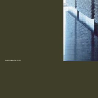 HKR : INTERIOR ARCHITECTURE




WWW.HKRARCHITECTS.COM
 