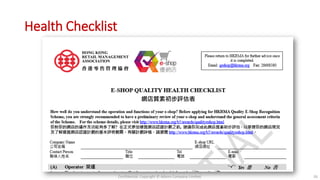 Health Checklist
Confidential. Copyright © Adams Company Limited. 26
 