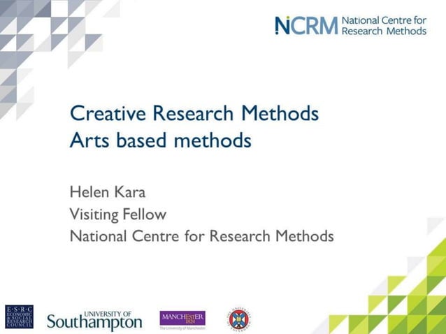 Creative Research Methods Arts Based Methods Creative Research Methods Arts Based Methods