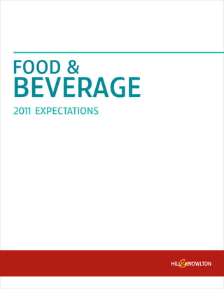 FOOD &
BEVERAGE
201 EXPECTATIONS
   1
 