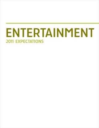 ENTERTAINMENT
201 EXPECTATIONS
   1
 
