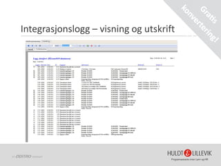 Tjenestebasert integrasjon mellom Huldt & Lillevik og 24SevenOffice