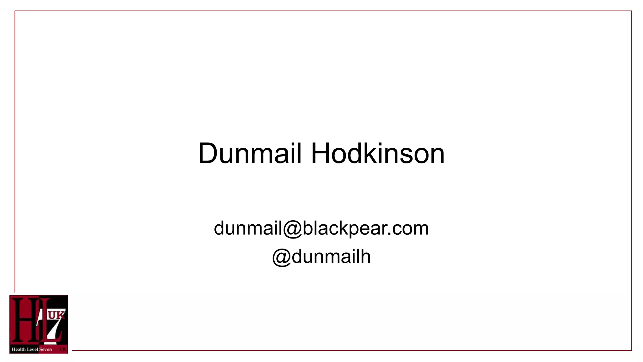 Dunmail Hodkinson
dunmail@blackpear.com
@dunmailh
 