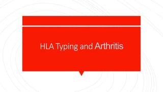 HLA Typing and Arthritis
 