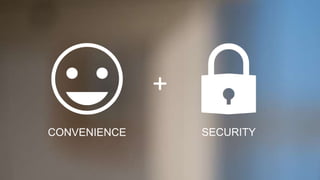 CONVENIENCE SECURITY
+
 