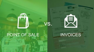POINT OF SALE INVOICES
vs.
 