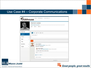 Use Case #4 – Corporate Communications

 