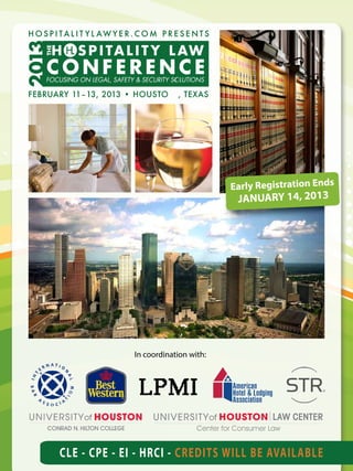 Early Registration Ends
                                      JANUARY 14, 2013




             In coordination with:




CLE - CPE - EI - HRCI - CREDITS WILL BE AVAILABLE
 
