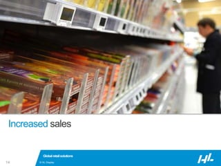 © HL Display14
Globalretailsolutions
Increased sales
 
