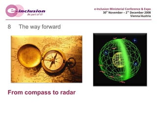 8  The way forward From compass to radar 