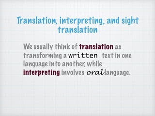 3LEA Intro to interpreting | PDF