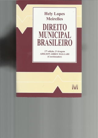 Direito Municipal Brasileiro. Capítulo II
