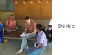 MICROSOFT IDEACAMP UX WORKSHOP 
Site visits 
Jed Farlow 
 