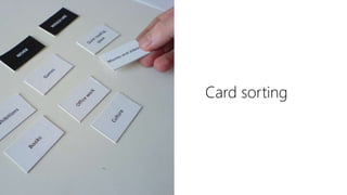 Card sorting 
 