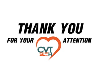 THANK YOUFOR YOUR ATTENTION
 