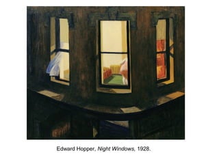 Edward Hopper, Night Windows, 1928.
 