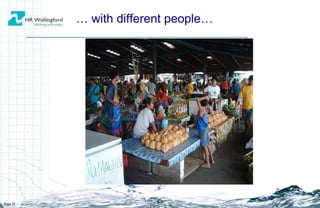 …  with different people… Page  