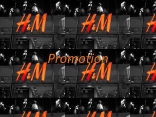 Promotion
 
