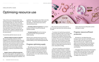 Today, offcuts and scraps generated in the
production process or during product delivery
are considered waste. Our vision is that the
whole mindset of the fashion industry shifts to
treat this waste as the valuable resource it is.
Similarly, faulty clothes or pre-loved items that
have reached the end of their time with our
customers offer a wealth of materials that can
be recovered, reused and eventually recycled
into new products.
To proactively optimise resource use, we:
— Optimise supply to produce to demand.
We increasingly apply predictive artificial
intelligence (AI) to optimise the supply chain and
match production with demand. We use multiple
solutions for quick reactions to fashion trends,
quantification, timing and allocation of products.
This has led to even more relevant customer
offering with more full price sales and fewer
markdowns, as well as a more efficient use of
resources.
— Support resource-efficient production.
We work closely together with suppliers to use
resources as efficiently as possible, guided by our
Responsible Waste Management Guidelines. The
CIRCULAR SUPPLY CHAIN:
Optimising resource use
guidelines help us optimise use of fabric and other
resources — decreasing resource use impact
and reliance on natural resources as well as
reducing financial costs.
— Put faulty products to good use. If a product
is faulty, we reuse or recycle the materials
wherever possible.
— Increase recycling. We work to improve
and scale automatic sorting and efficient
textile recycling.
We also work to optimise resource use at our
stores, distribution centres and offices, during
product delivery, and by maximising product life.
Progress: optimising supply
— We scaled use of AI and other tools to align
production with demand. Our AI tool Movebox
optimises supply by enabling redistribution of
products to locations where there is demand.
In 2021, we rolled out use of Movebox, which is
now used by 60% of our sales markets (including
franchise markets).
— We continued to work to ensure that no
pre-consumer garments that could be used go
to waste:
	
– If a product isn’t performing as planned,
we prioritise selling it within our primary sales
channels, before using the product within
internal circular initiatives. Afound provides
an additional channel to share garments with
customers. Only once we’ve reviewed all
internal uses, we find solutions via trusted
business partners including charities and
outlets. Some of the returns that cannot be
resold via original sales channel are sold via
online-sales platform Sellpy.
	
– The Covid-19 pandemic and lockdowns
resulted in massive changes in customer
demand and behaviour, posing a challenge
for our forecasts. Thanks to our systems to
reassign stock to alternative sales channels
as stores closed and customers increasingly
shopped online, we were able to quickly adapt
to maximise the sale of products already
made, while ensuring nothing that could be
used goes to waste.
Progress: resource efficient
production
— We tested our new Waste Recycling
Strategy to learn how best to link fabric leftover
from our orders with reuse and recycling.
More than 50 of our tier 1 suppliers in five
regions are participating in pilots with Reverse
Resources and Circular Fashion Partnership,
to segregate cutting waste before handing it
onto recyclers.
— 240 patternmakers and product technologists
across HM Group received training in design
software that calculates fabric consumption.
As a result, we reduced fabric waste for our
20 biggest dress styles by 12%.
P.37	 TR ANSPARENT REPORTING SINCE 2002
CIRCUL AR  CLIMATE POSITIVE
HOW WE LEAD THE CHANGE
OUR APPROACH TO SUSTAINABILIT Y HIGHLIGHTS 2021 HOW WE REPORT
SUPPLY CHAIN MANAGEMENT
FAIR  EQUAL
 