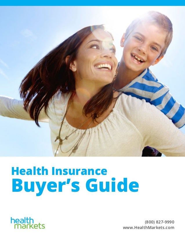 HealthMarkets Health Insurance Buyer�s Guide