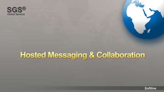 Hosted Messaging & Collaboration 
