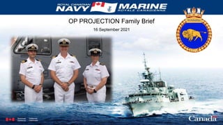 OP PROJECTION Family Brief
16 September 2021
 