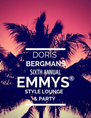 Doris Bergman’s Sixth Annual Prime Time Emmy® Style Lounge and Party