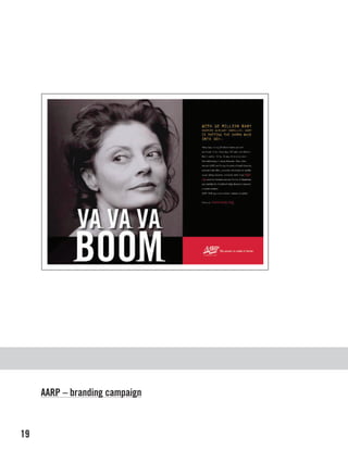 AARP – branding campaign



19
 