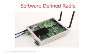 19 Copyright © 2019 Trend Micro Incorporated. All rights reserved.
Software Defined Radio
 