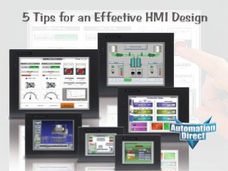 5 Tips for an Effective HMI Design
 