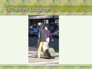 Wheeled LuggageWheeled Luggage
 