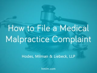 How to File a Medical Malpractice Complaint