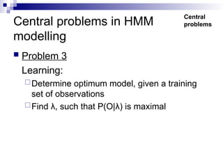 HIDDENN MARKOV MODEL FOR MACHIINE LEARNING | PPT